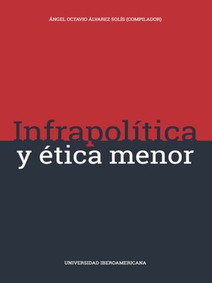 cover image of Infrapolítica y ética menor